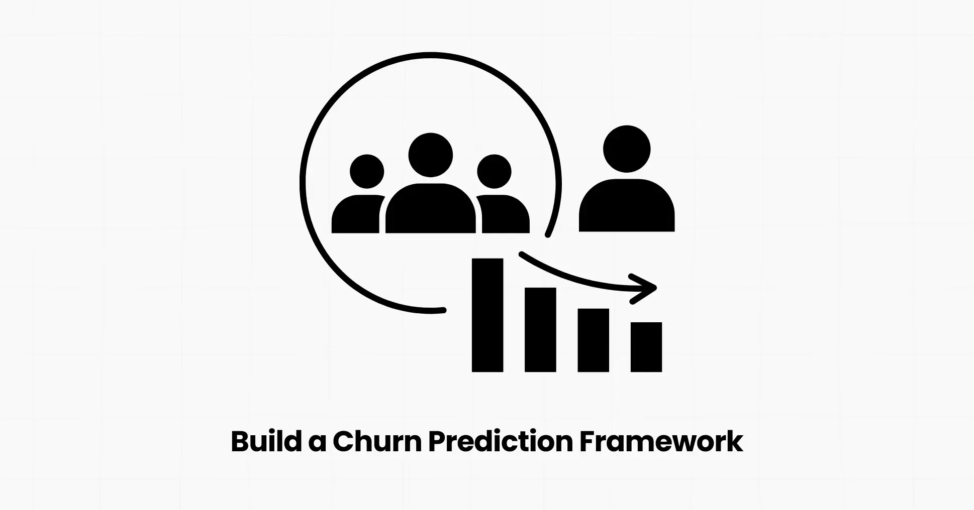 How to Build a Churn Prediction Framework with Product Analytics