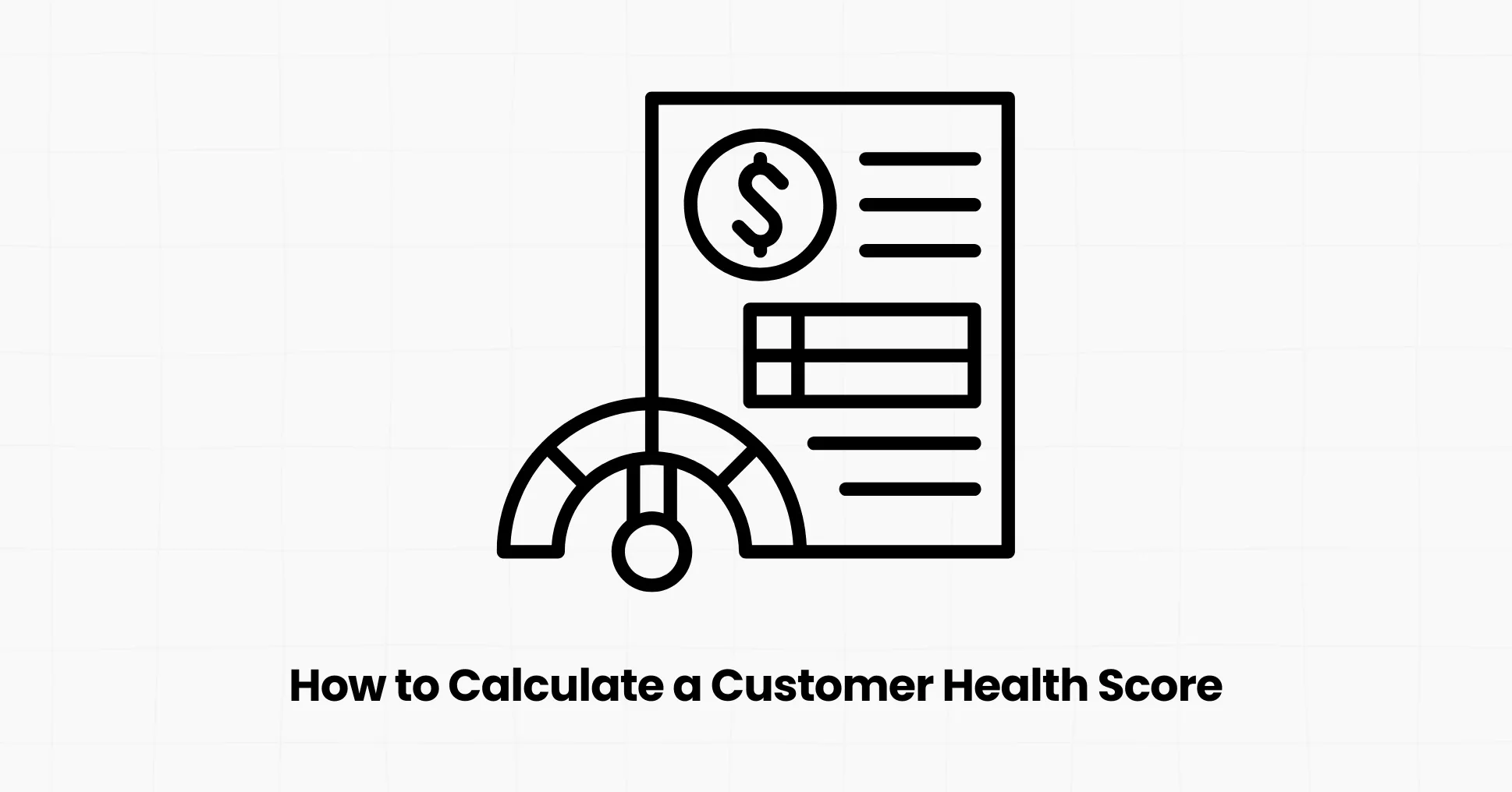 How to Calculate a Customer Health Score From Product Usage Data