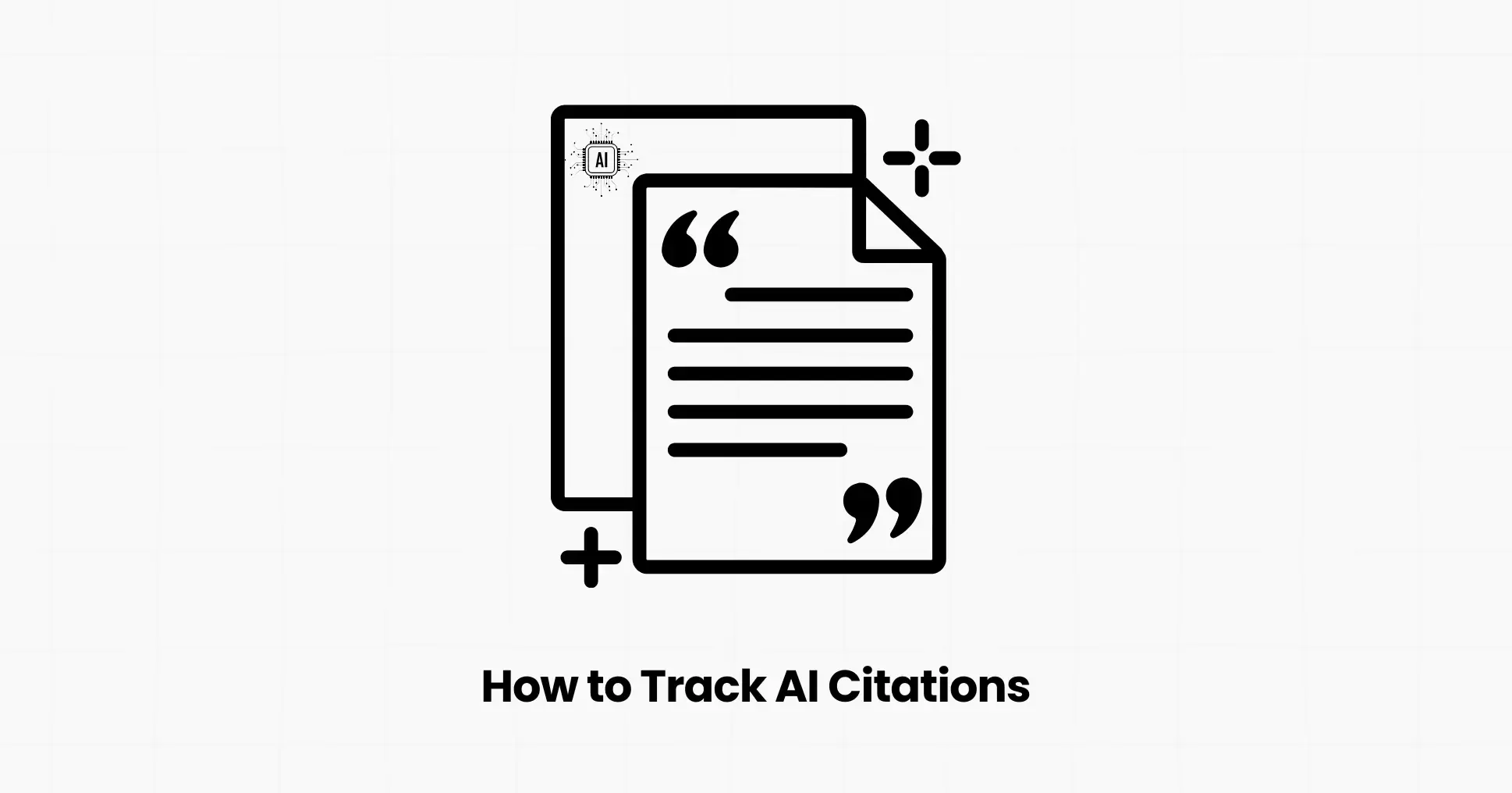 How to Track AI Citations