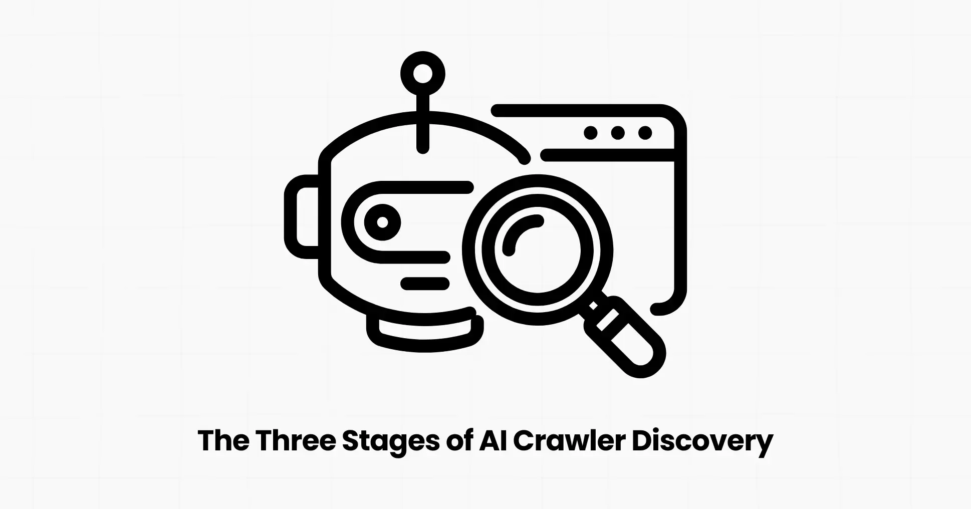 The Three Stages of AI Crawler Discovery