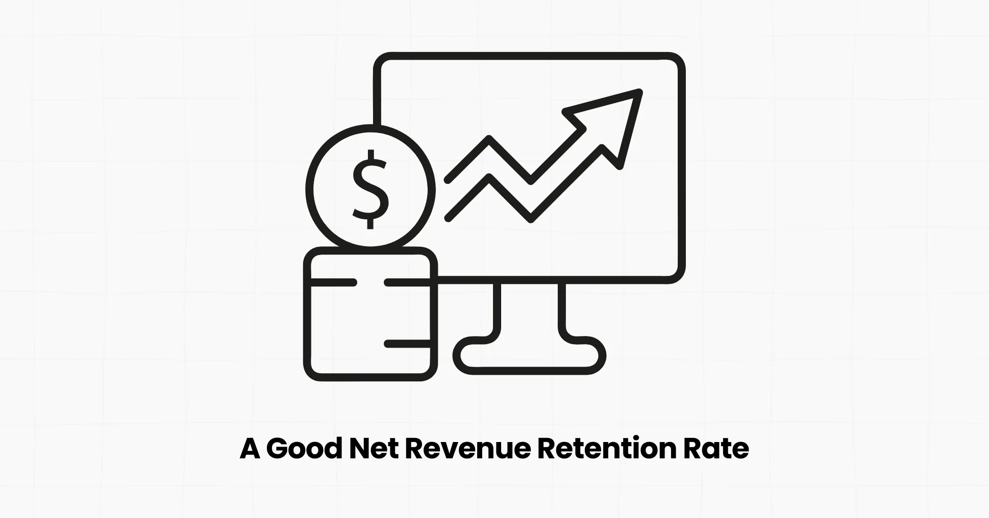 What's a Good Net Revenue Retention Rate? SaaS Benchmarks