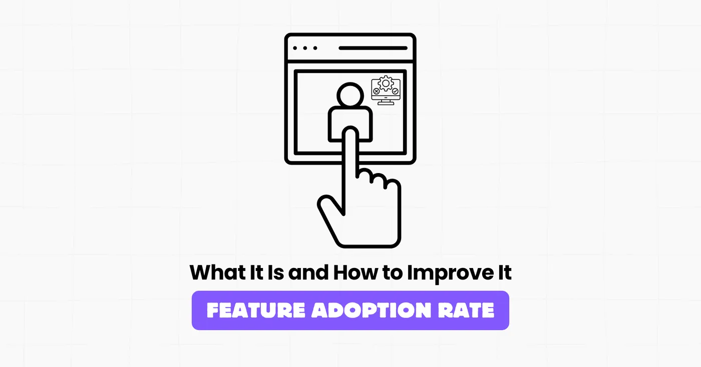 Feature Adoption Rate
