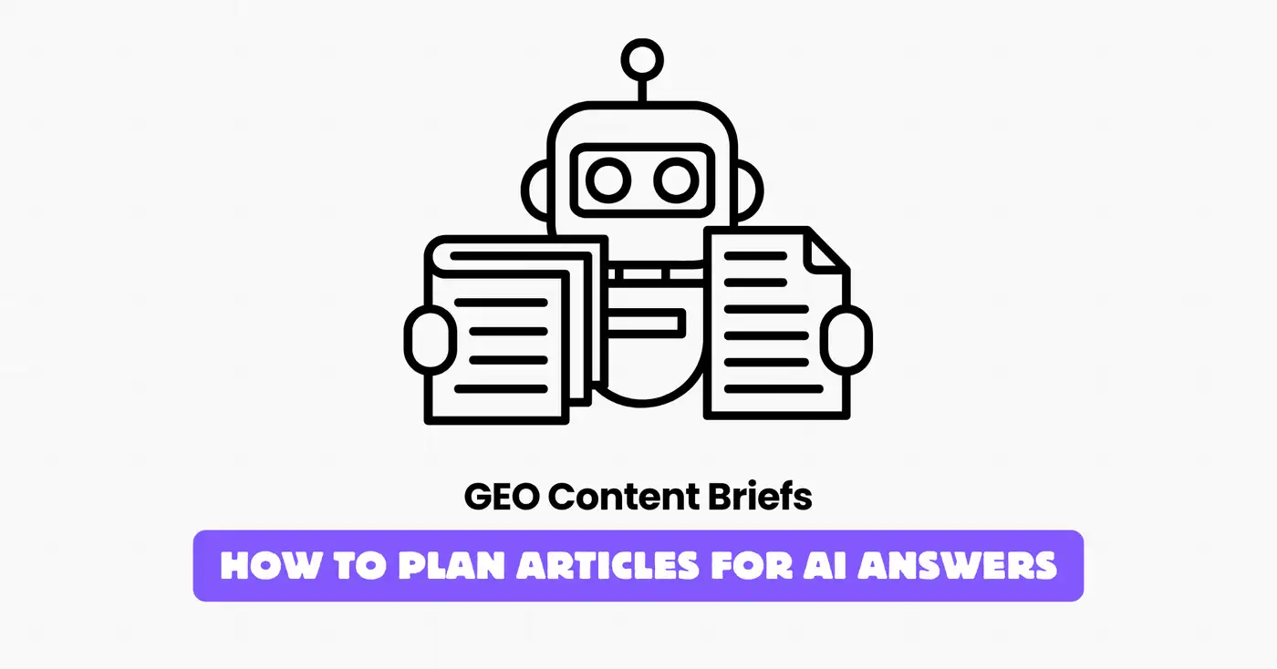 GEO Content Briefs