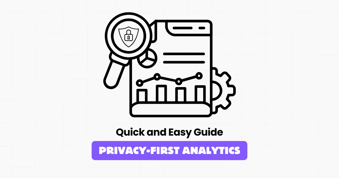Privacy-First Analytics